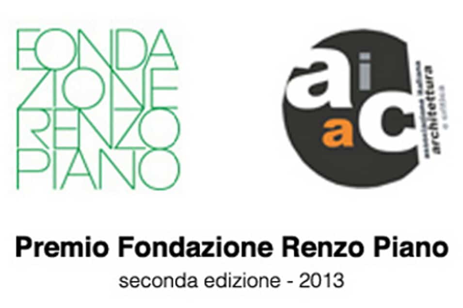 Premio Fondazione Renzo Piano 2013