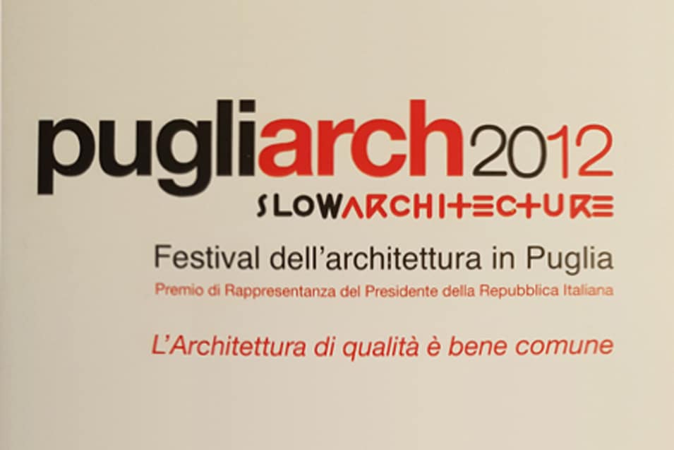 Premio Pugliarch 2012_Slowarchitecture